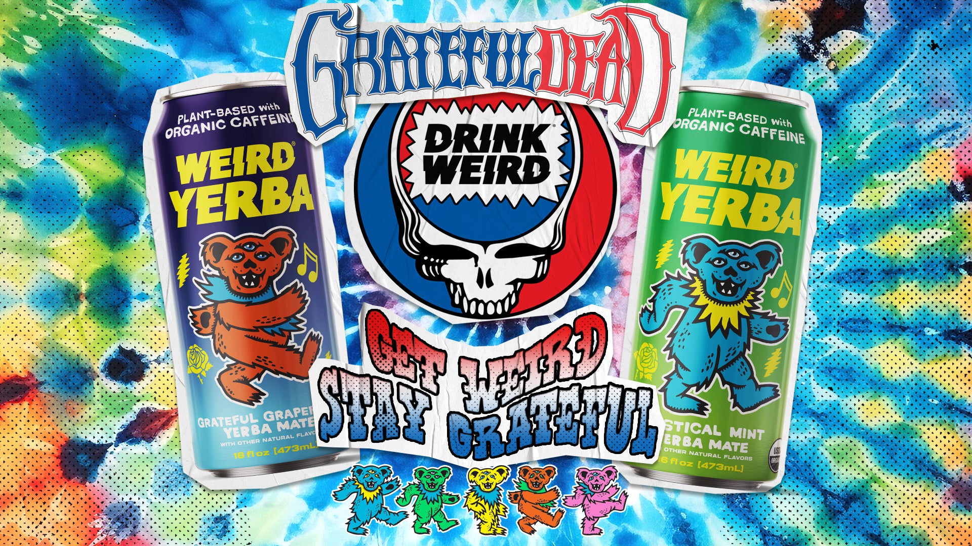 GRATEFUL DEAD x DRINK WEIRD NOW AVAILABLE