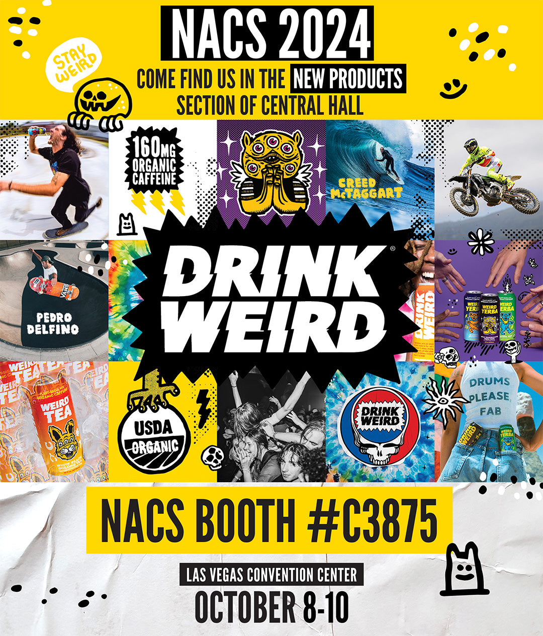 DRINK WEIRD at NACS 2024!