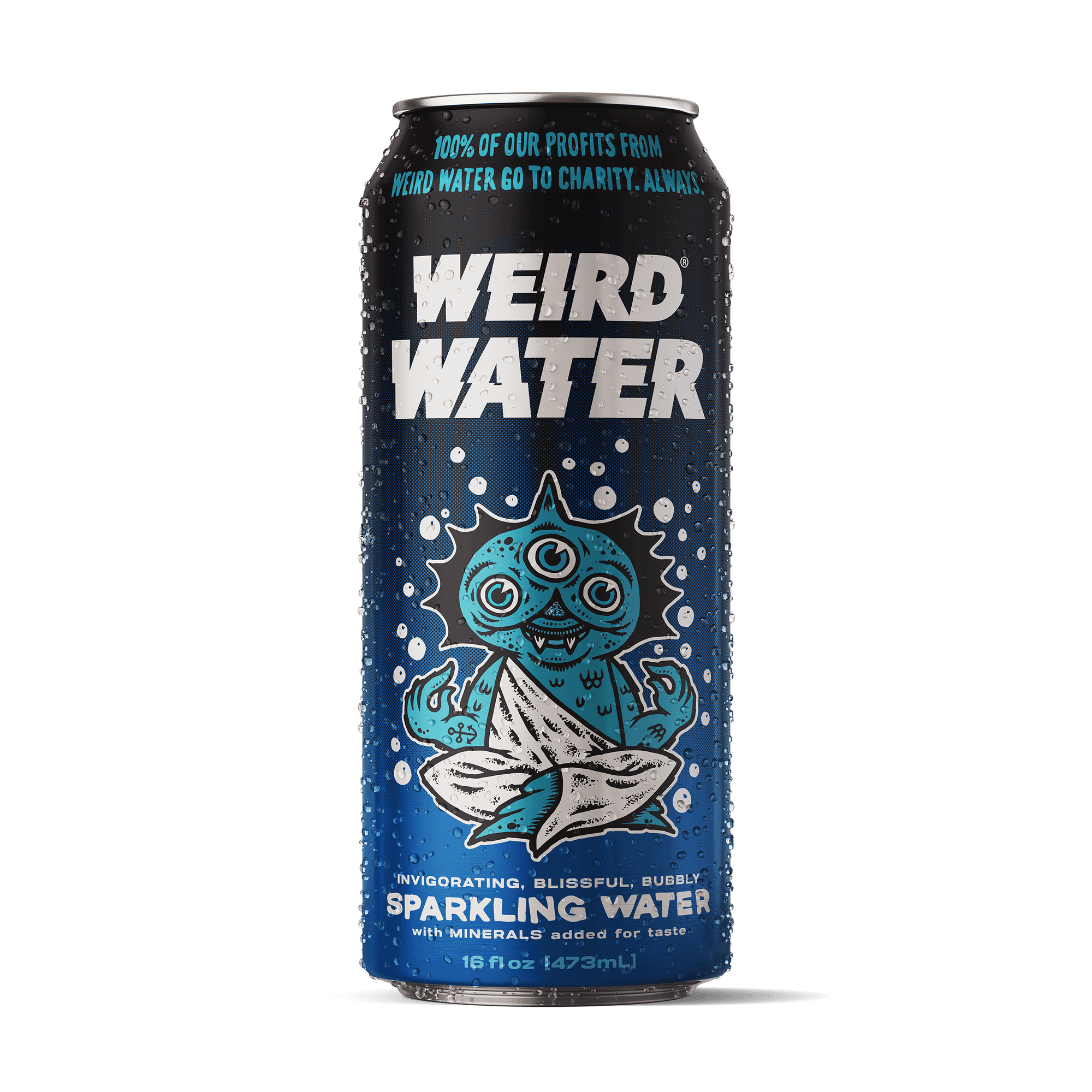 WEIRD Water, Insanely Hydrating and Fun. Water in a Can is better